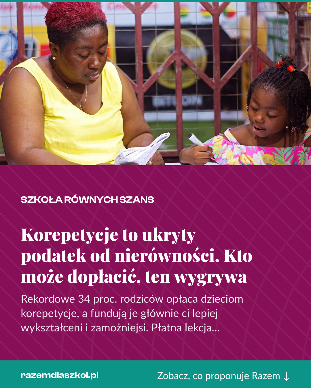Grafika pionowa do udostępnienia: Korepetycje to ukryty podatek od nierówności. Kto może dopłacić, ten wygrywa
