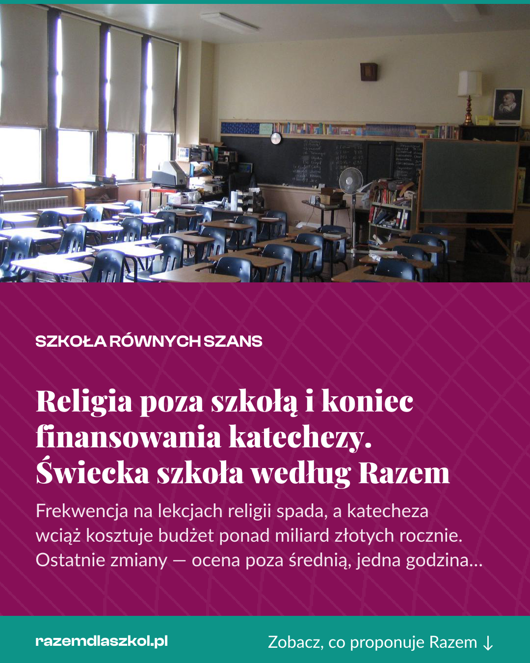 Grafika pionowa do udostępnienia: Religia poza szkołą i koniec finansowania katechezy. Świecka szkoła według Razem