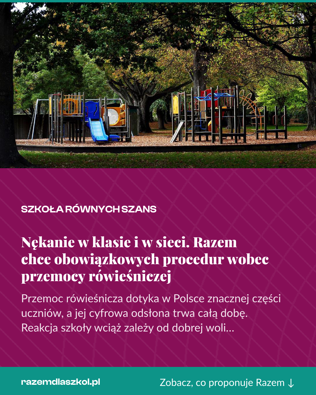 Grafika pionowa do udostępnienia: Nękanie w klasie i w sieci. Razem chce obowiązkowych procedur wobec przemocy rówieśniczej