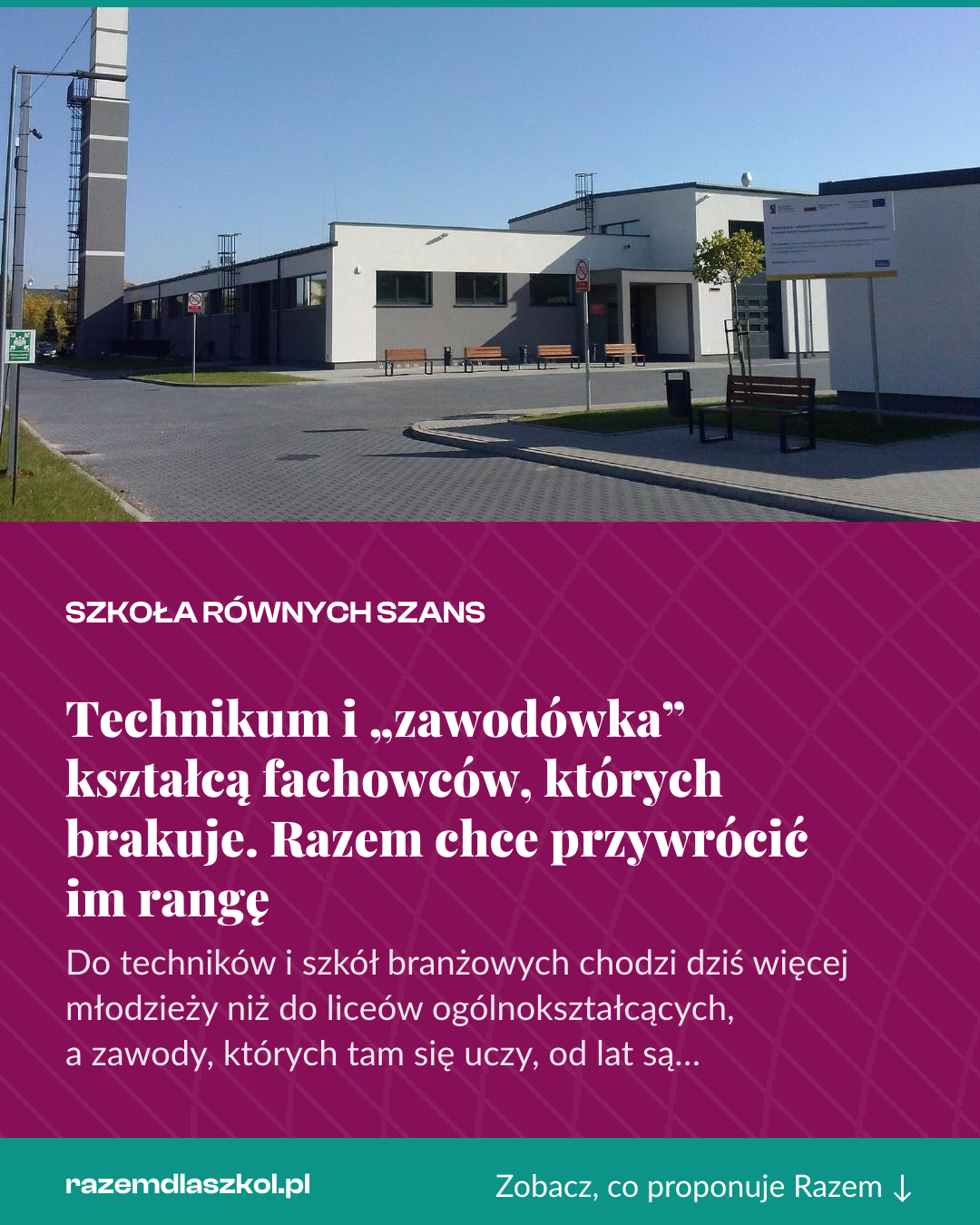 Grafika pionowa do udostępnienia: Technikum i „zawodówka” kształcą fachowców, których brakuje. Razem chce przywrócić im rangę