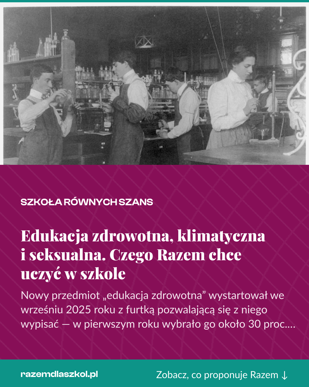 Grafika pionowa do udostępnienia: Edukacja zdrowotna, klimatyczna i seksualna. Czego Razem chce uczyć w szkole