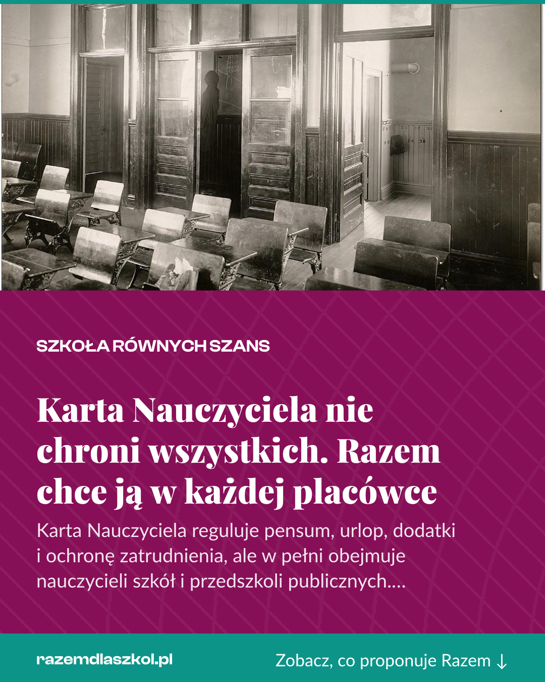 Grafika pionowa do udostępnienia: Karta Nauczyciela nie chroni wszystkich. Razem chce ją w każdej placówce