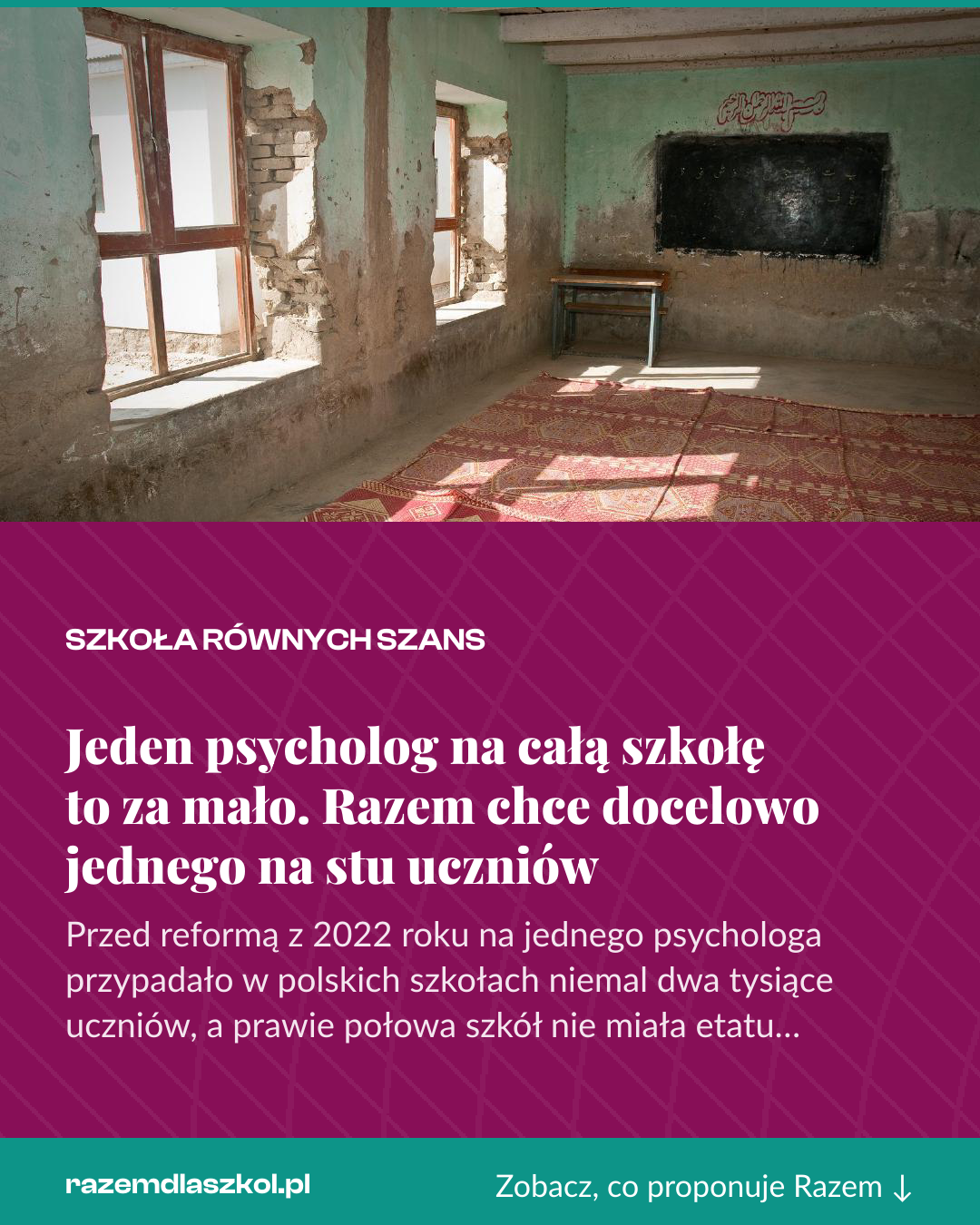Grafika pionowa do udostępnienia: Jeden psycholog na całą szkołę to za mało. Razem chce docelowo jednego na stu uczniów