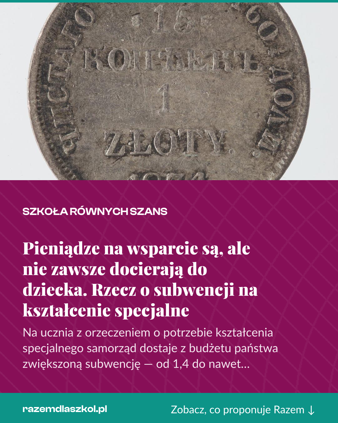 Grafika pionowa do udostępnienia: Pieniądze na wsparcie są, ale nie zawsze docierają do dziecka. Rzecz o subwencji na kształcenie specjalne
