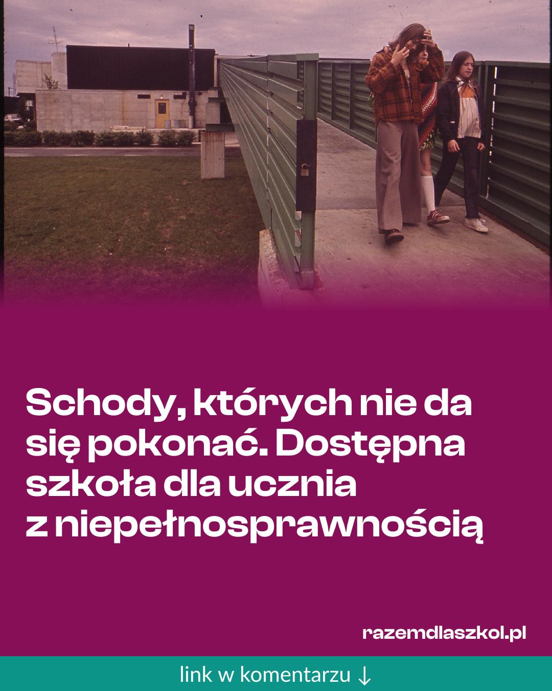 Grafika do udostępnienia: Schody, których nie da się pokonać. Dostępna szkoła dla ucznia z niepełnosprawnością