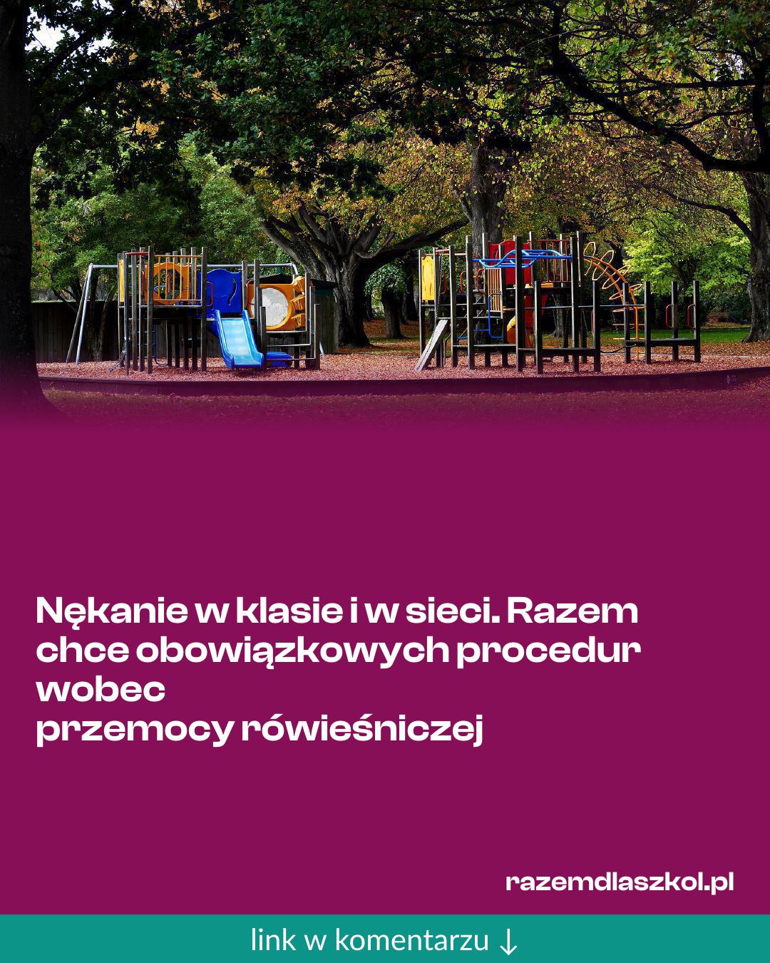 Grafika do udostępnienia: Nękanie w klasie i w sieci. Razem chce obowiązkowych procedur wobec przemocy rówieśniczej