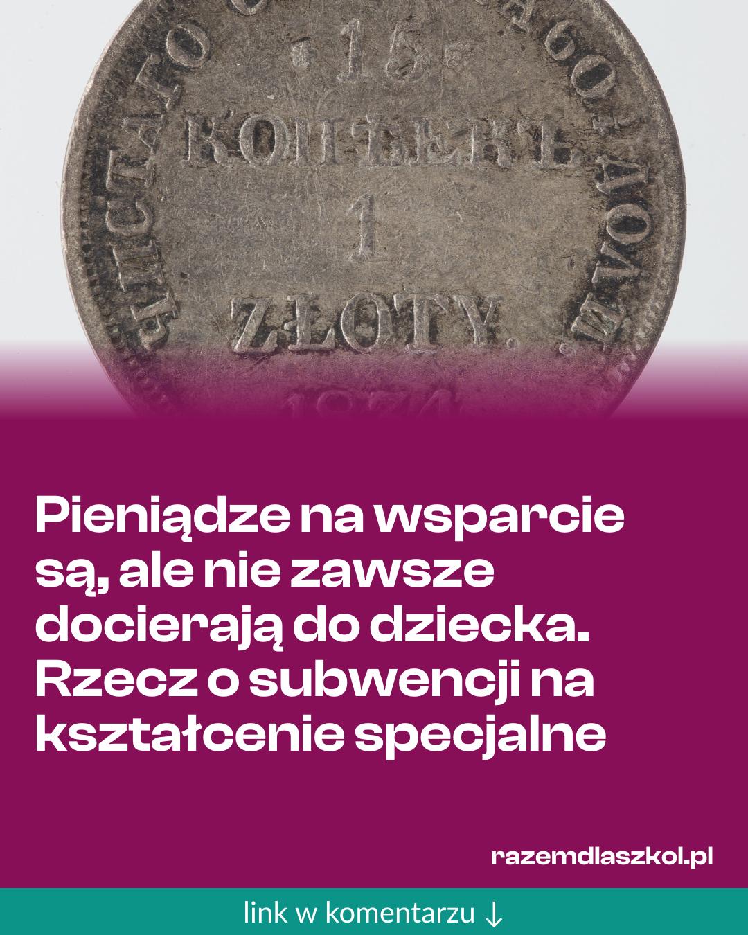 Grafika do udostępnienia: Pieniądze na wsparcie są, ale nie zawsze docierają do dziecka. Rzecz o subwencji na kształcenie specjalne